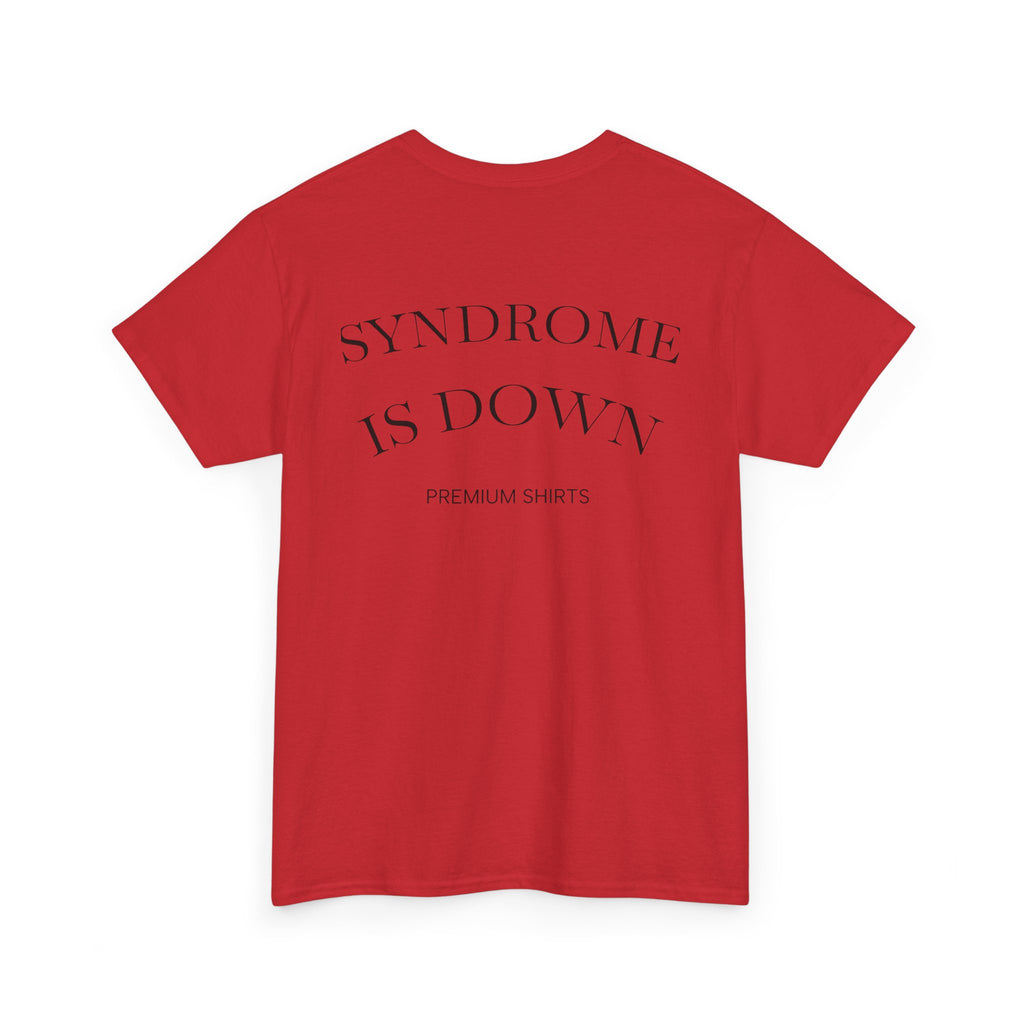 T-Shirt — “my style is up” Graphic Tee with Back “Syndrome is Down” Text