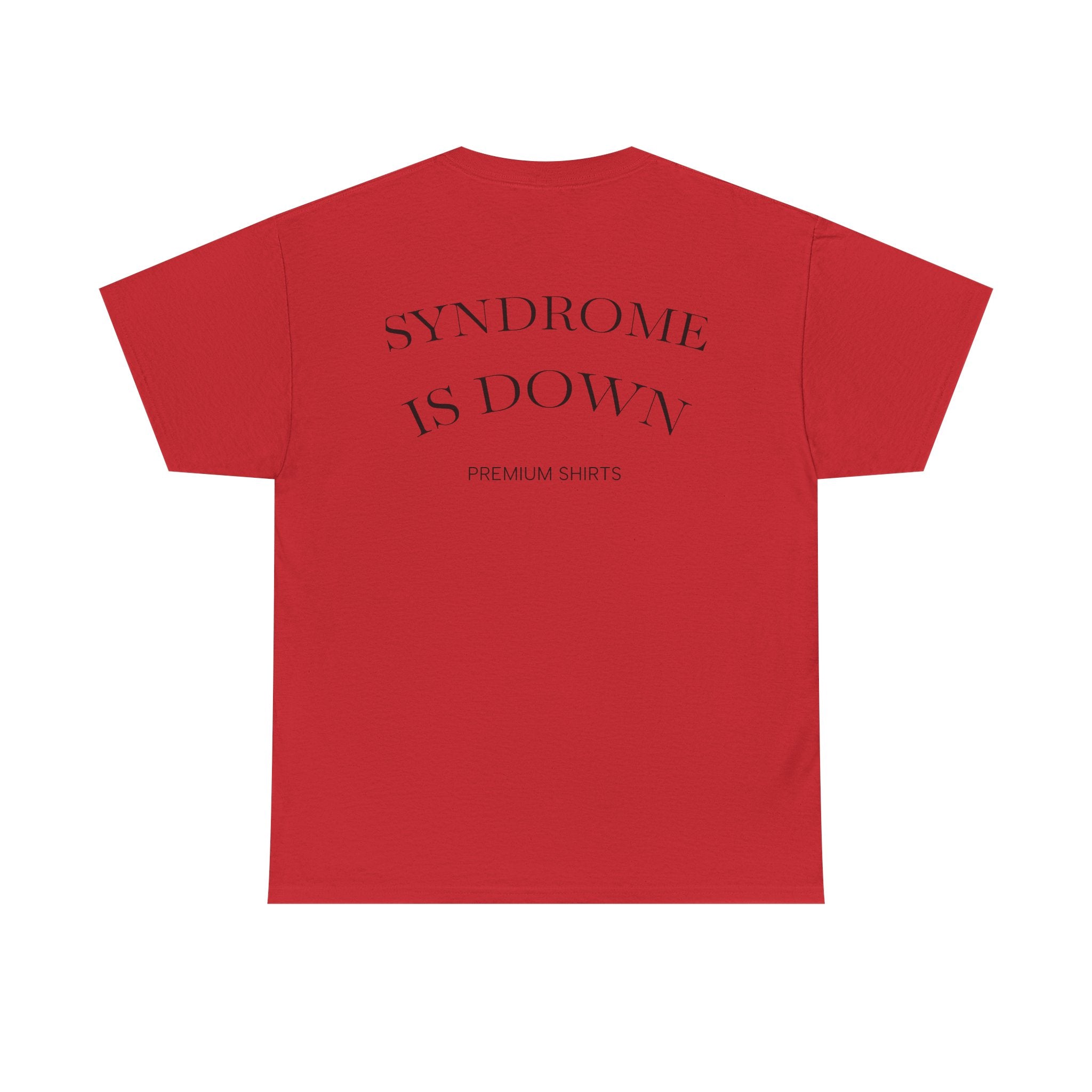 T-Shirt — “my style is up” Graphic Tee with Back “Syndrome is Down” Text