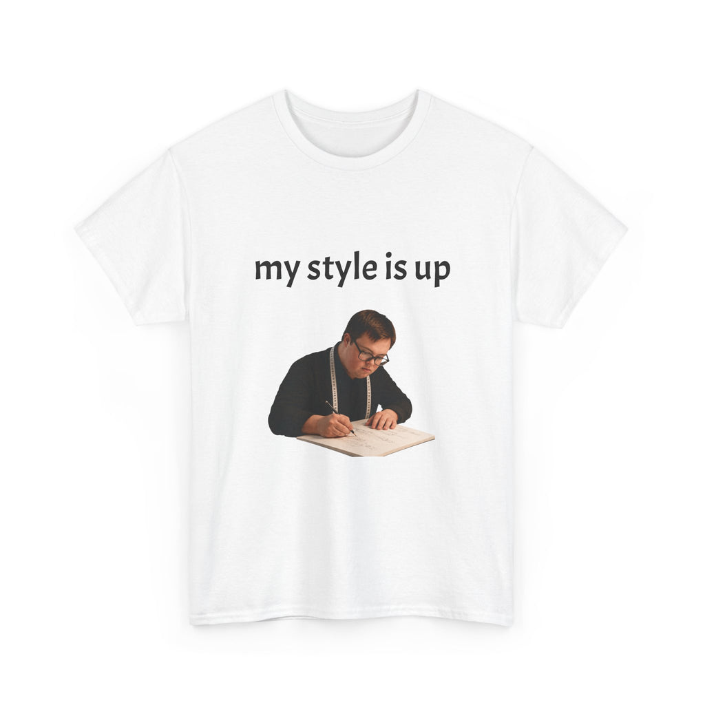 T-Shirt — “my style is up” Graphic Tee with Back “Syndrome is Down” Text